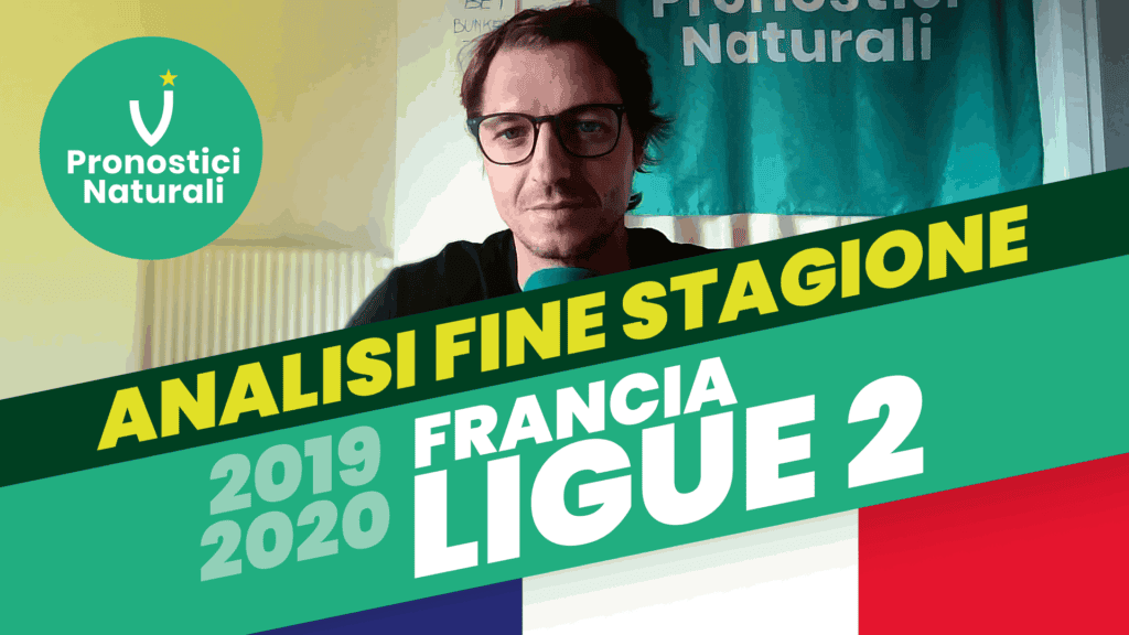 Pronostici Naturali Social YouTube Analisi Post Campionato Francia Ligue 2 Giovedì 24 Set 2020 001