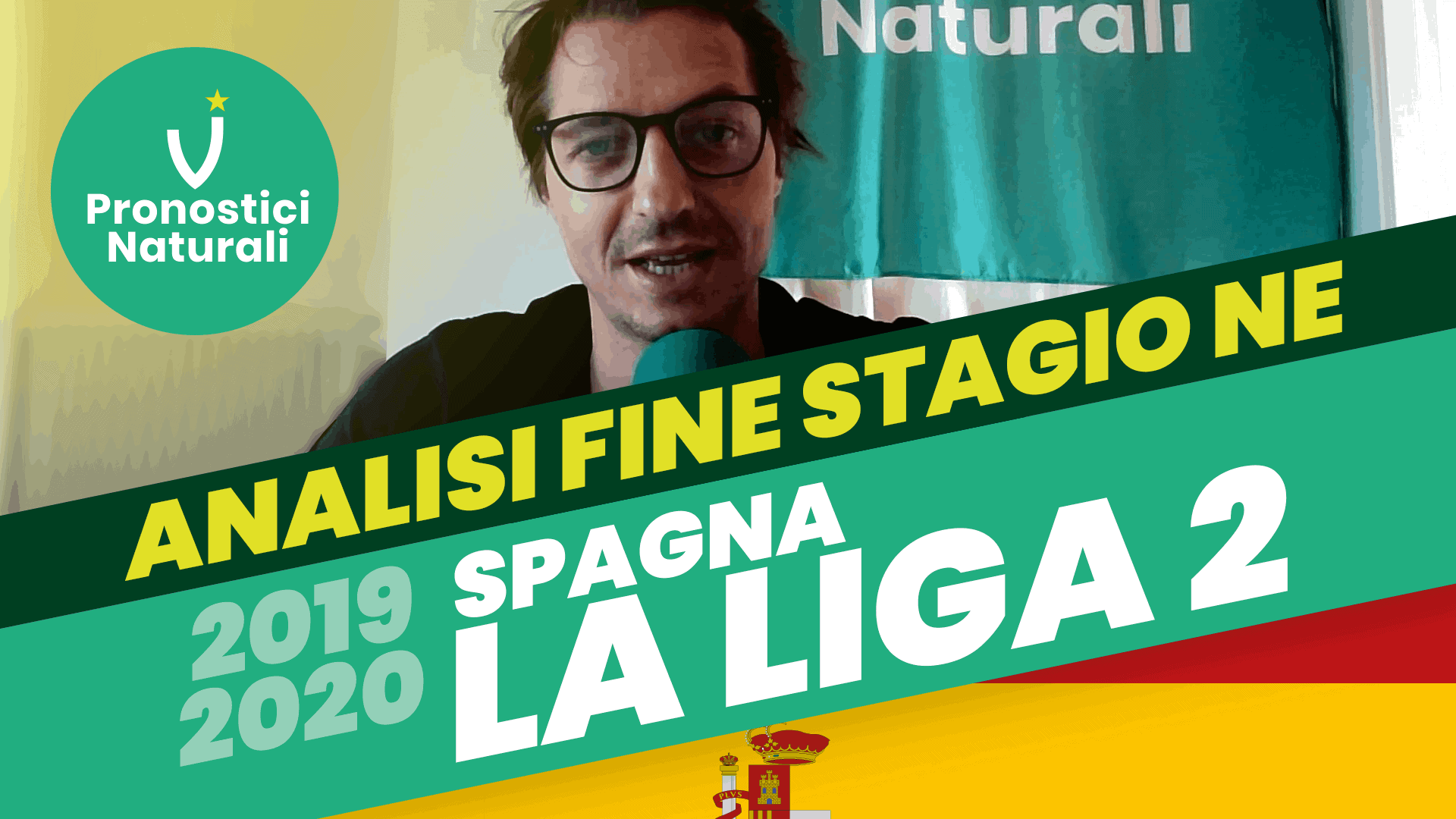 Pronostici Naturali Social YouTube Analisi Post Campionato Spagna Liga Adelante Mercoledi 9 Set 2020