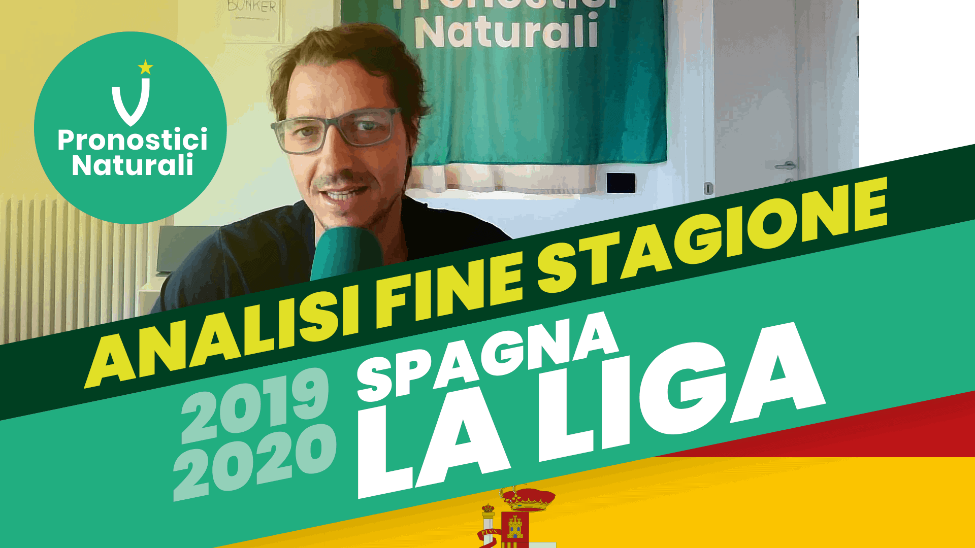 Pronostici Naturali Social YouTube Analisi Post Campionato Spagna Liga Domenica 6 Set 2020