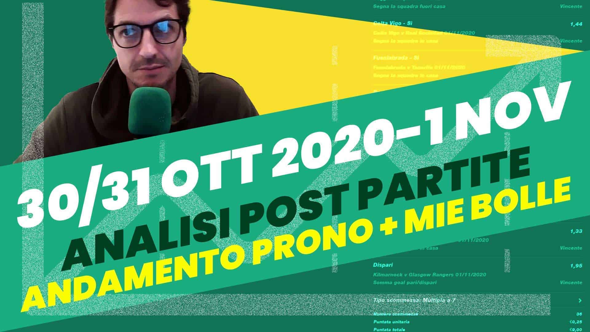 Pronostici Naturali Social YouTube Analisi Post Partite 30 31 ottobre 1 Novembre 2020