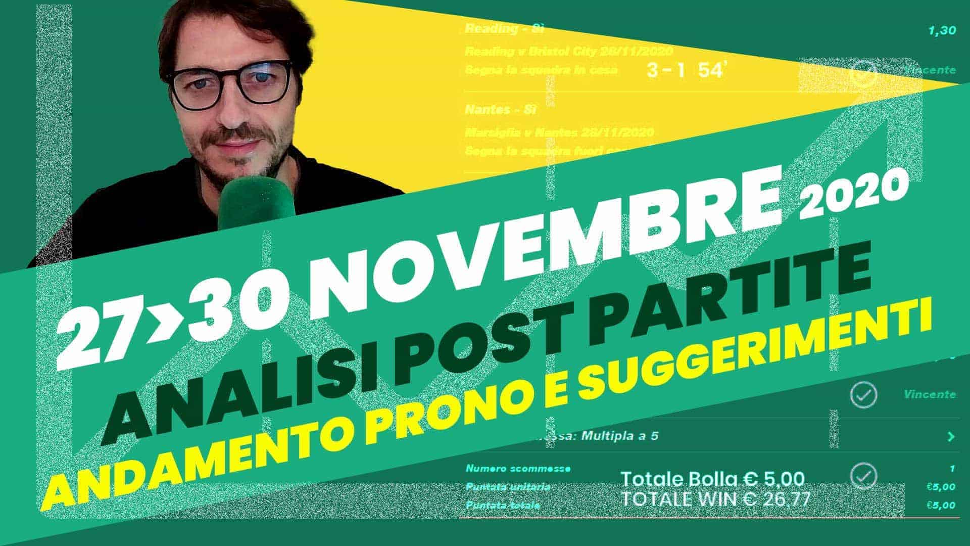 Pronostici Naturali Analisi Post Partite 27-30 Novembre 2020