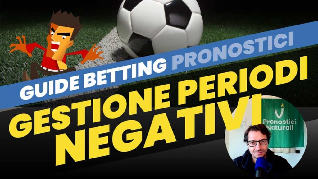 Natural Predictions Video Guides Betting Natural Predictions Tips Management of Negative Periods