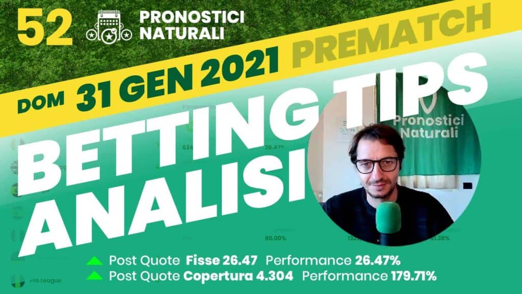 Pronostici Naturali Video Scommesse Vincenti Cassa Sistema Betting Calcio Partite Domenica 31 Gennaio 2021