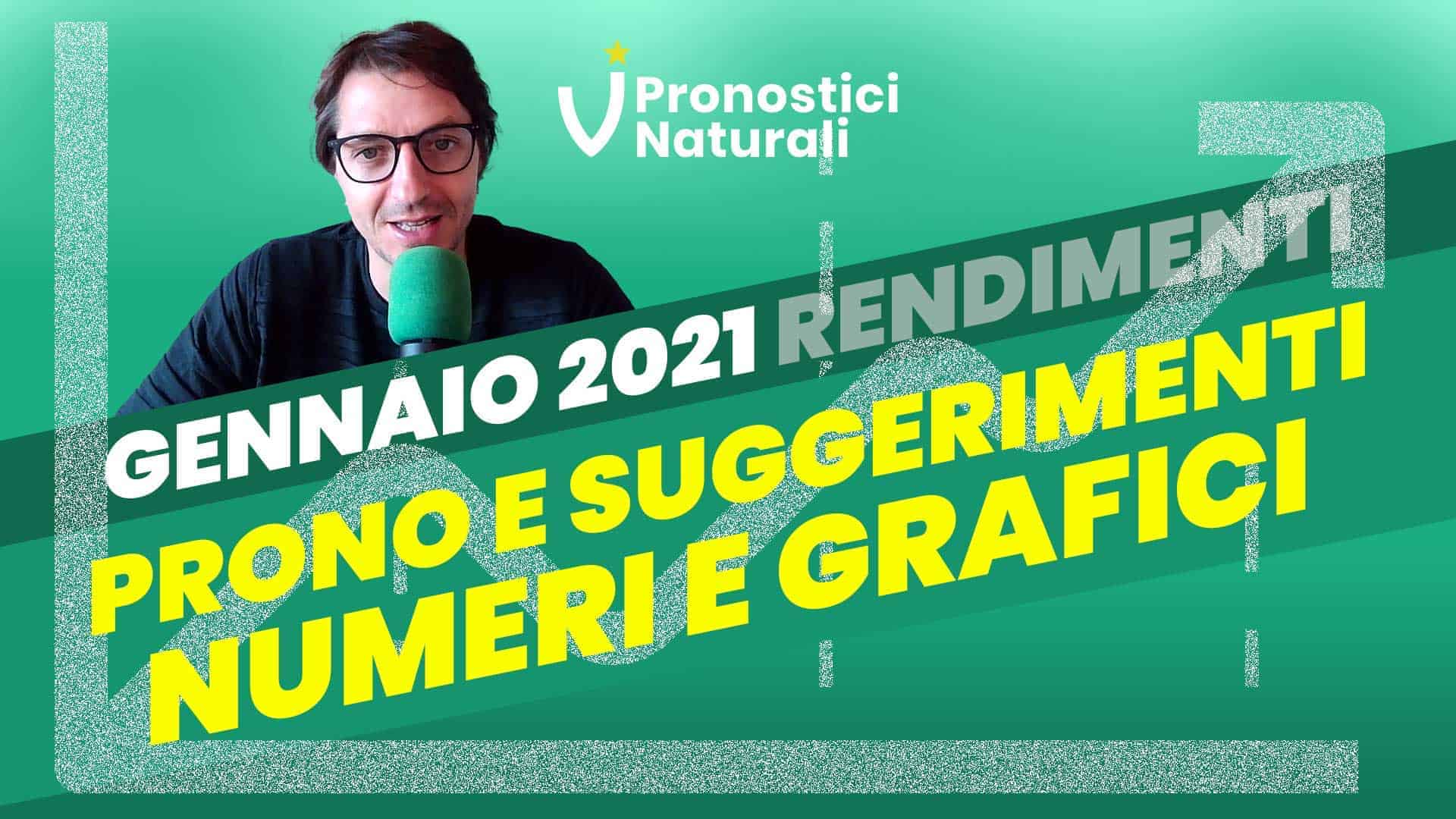 Pronostici Naturali Video Andamento Betting Suggerimenti Scommesse Gennaio 2021