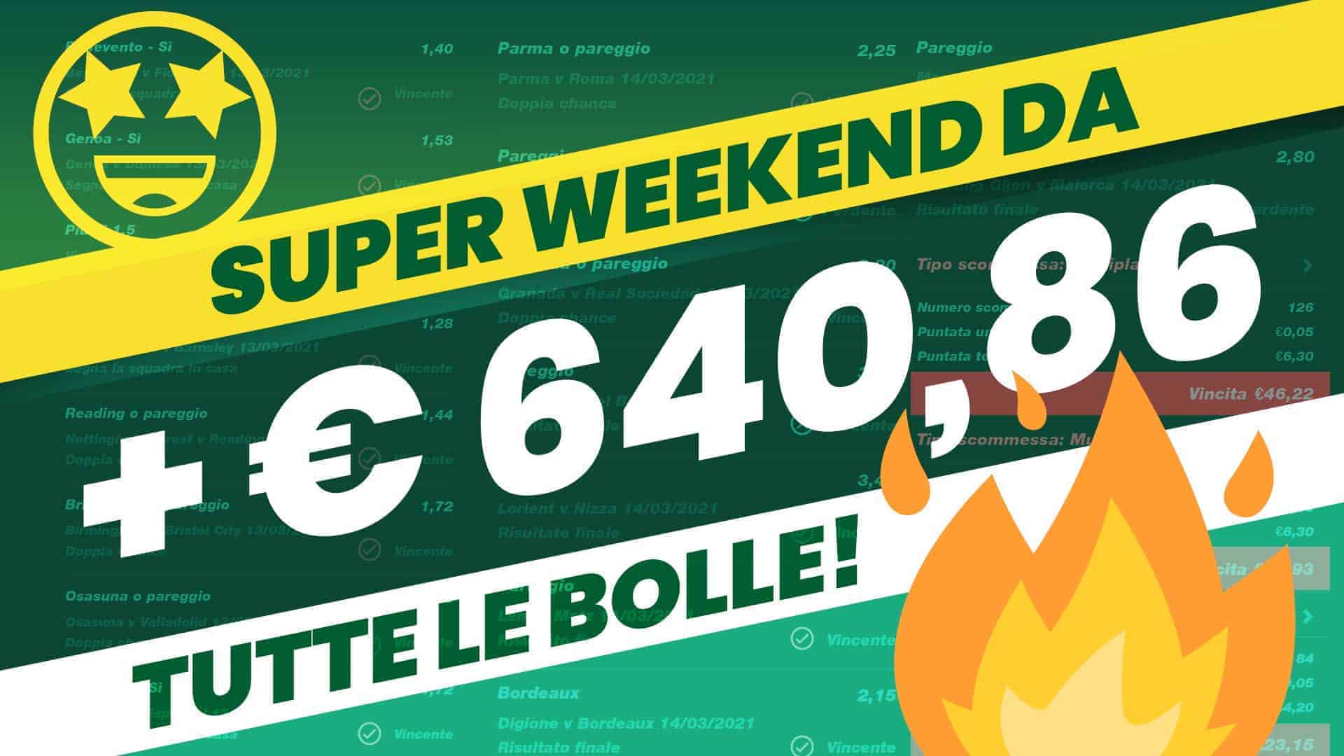 Pronostici Naturali Weekend 640 Euro Bolle Vincenti