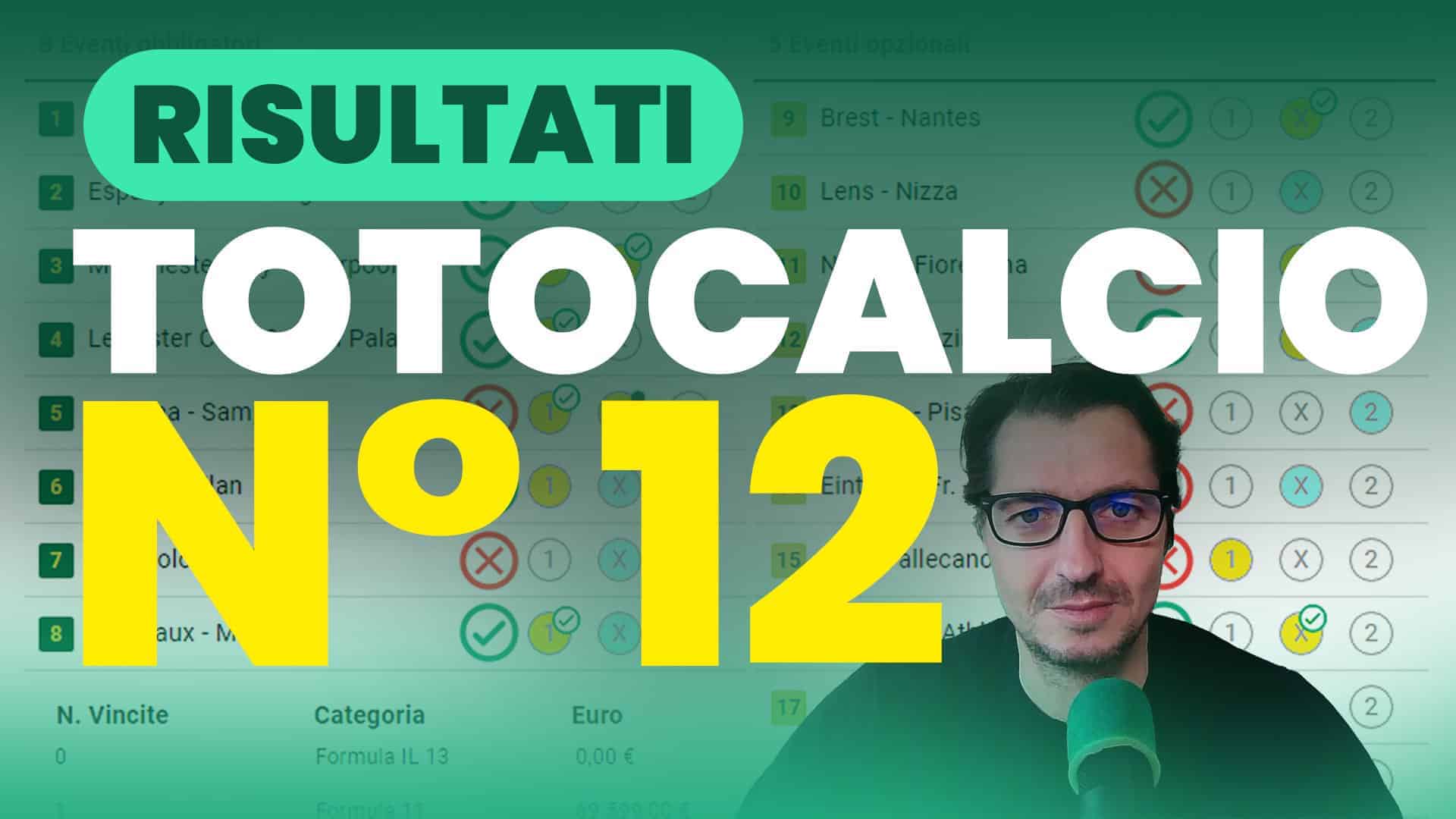 Pronostici Naturali Video Totocalcio Post Partite Concorso 12