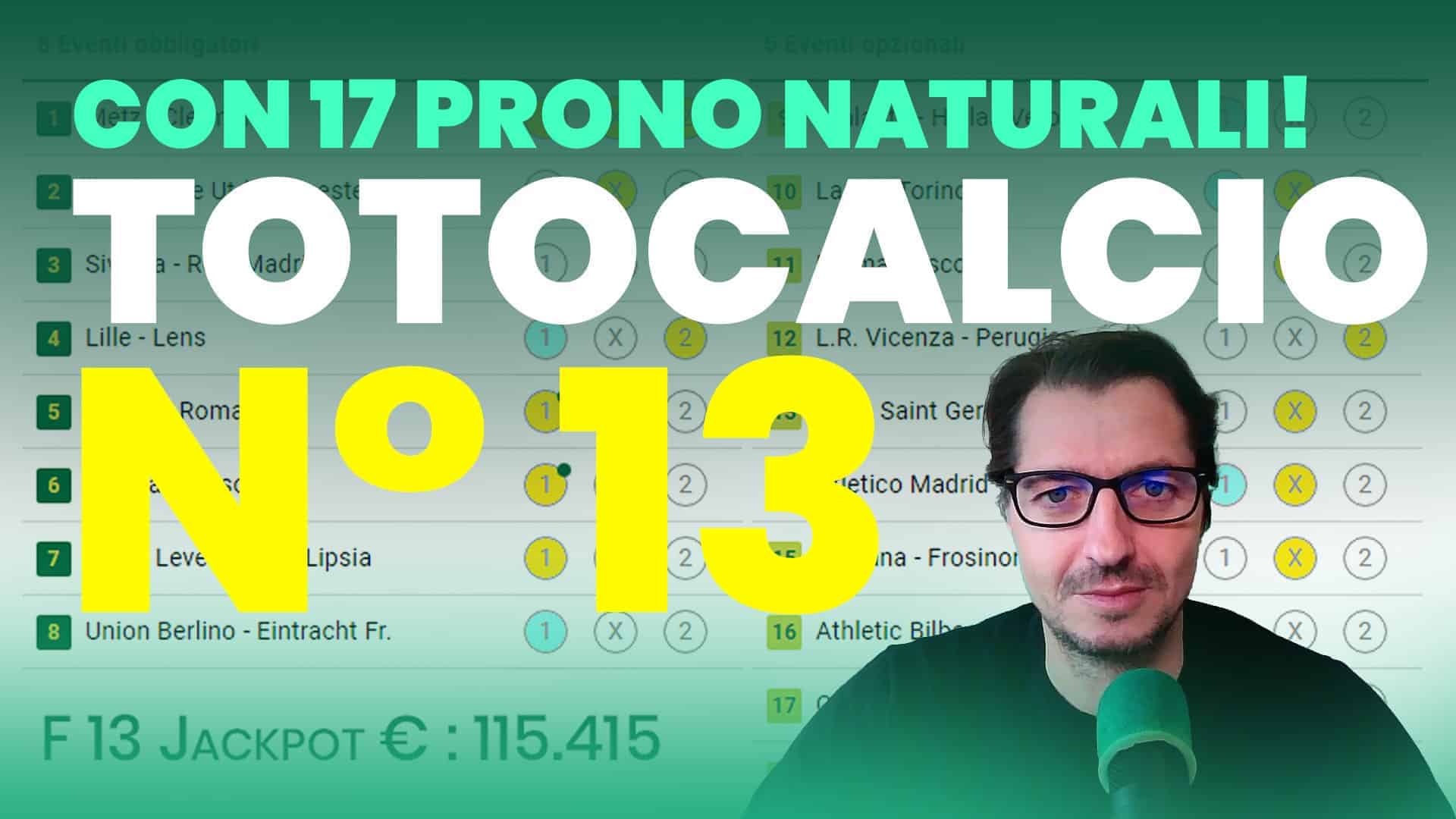 Pronostici Naturali Video Totocalcio Pre Partite Concorso 13