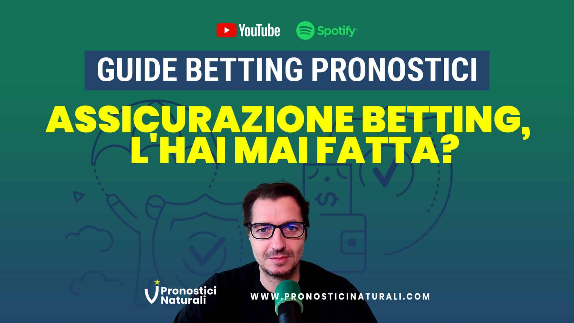 Pronostici Naturali Guide Bolle Assicurazione Live Betting