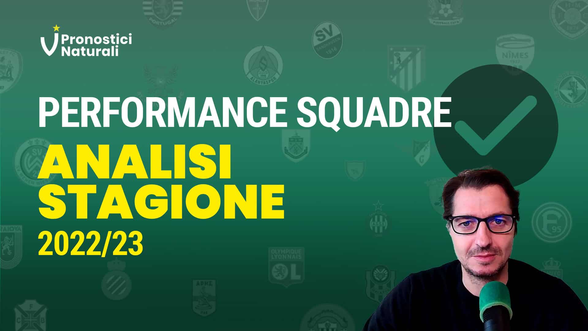 Pronostici Naturali Video Stagione 202223 Performance Squadre Attive Passive