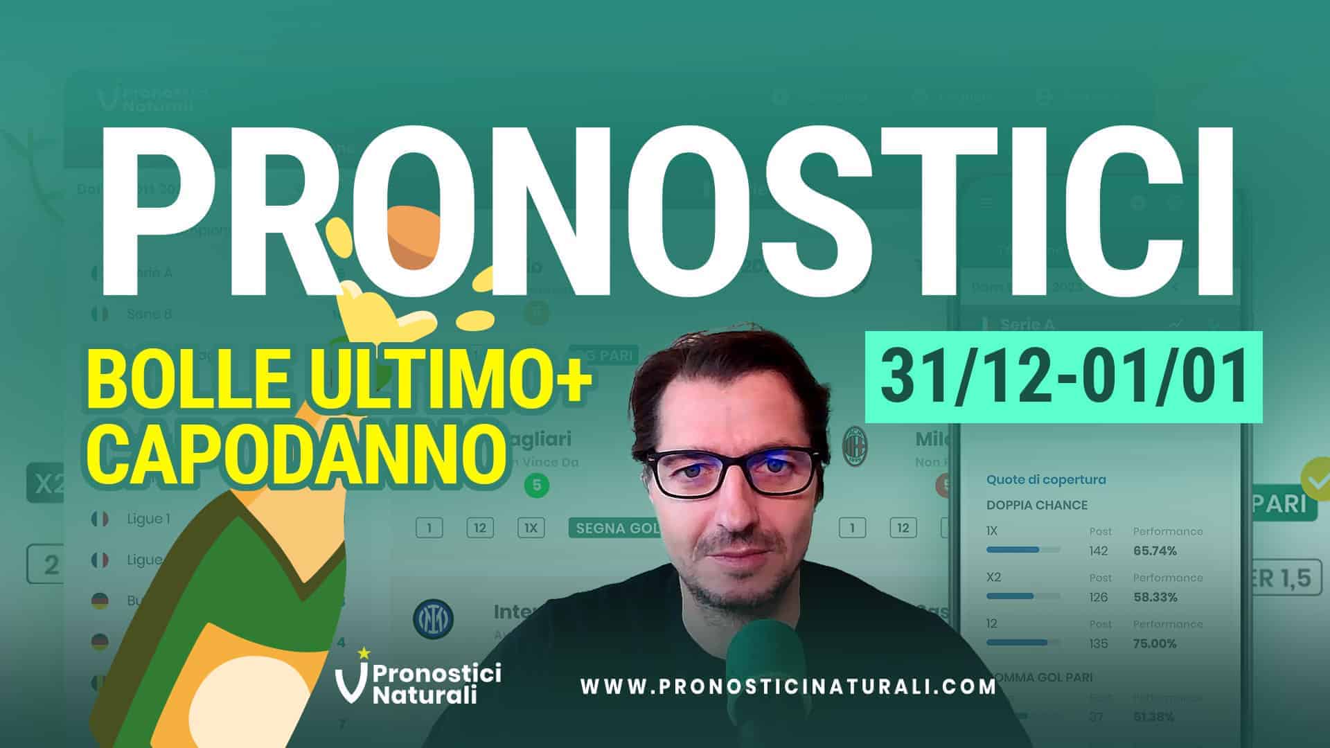 Pronostici Naturali Video Analisi Scommesse Betting Calcio Pre Partite Ultimo Capodanno Dicembre 2023