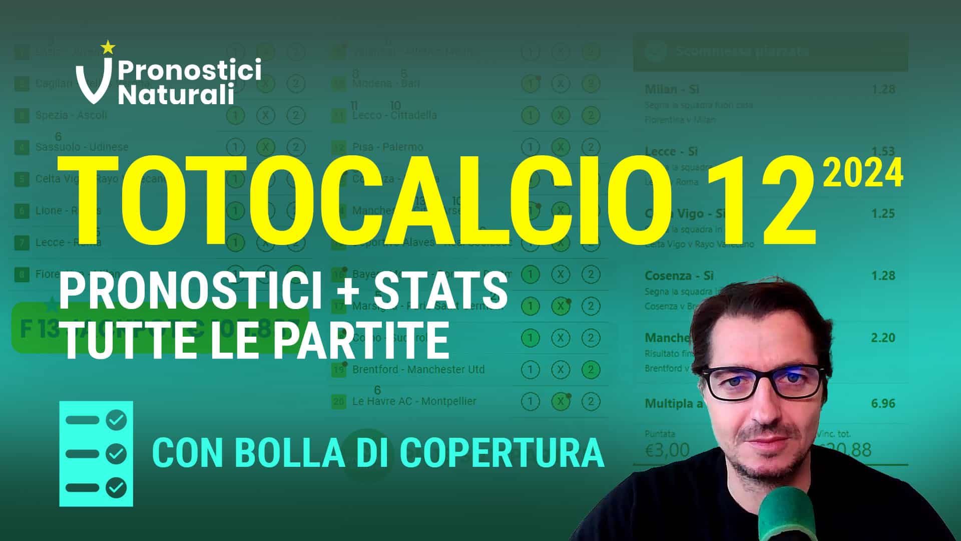 Pronostici Naturali Video Totocalcio Pre Partite Schedina 2024 Concorso 12