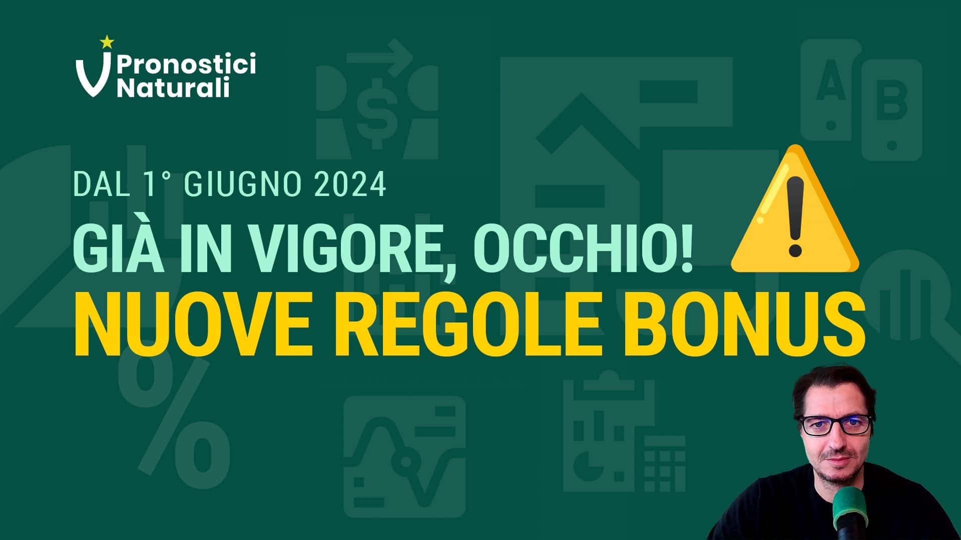 Pronostici Naturali Video Blog Bonus Regole Ven 12 Luglio 2024