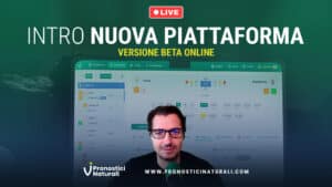 Pronostici Naturali Tutorial Intro Piattaforma Beta