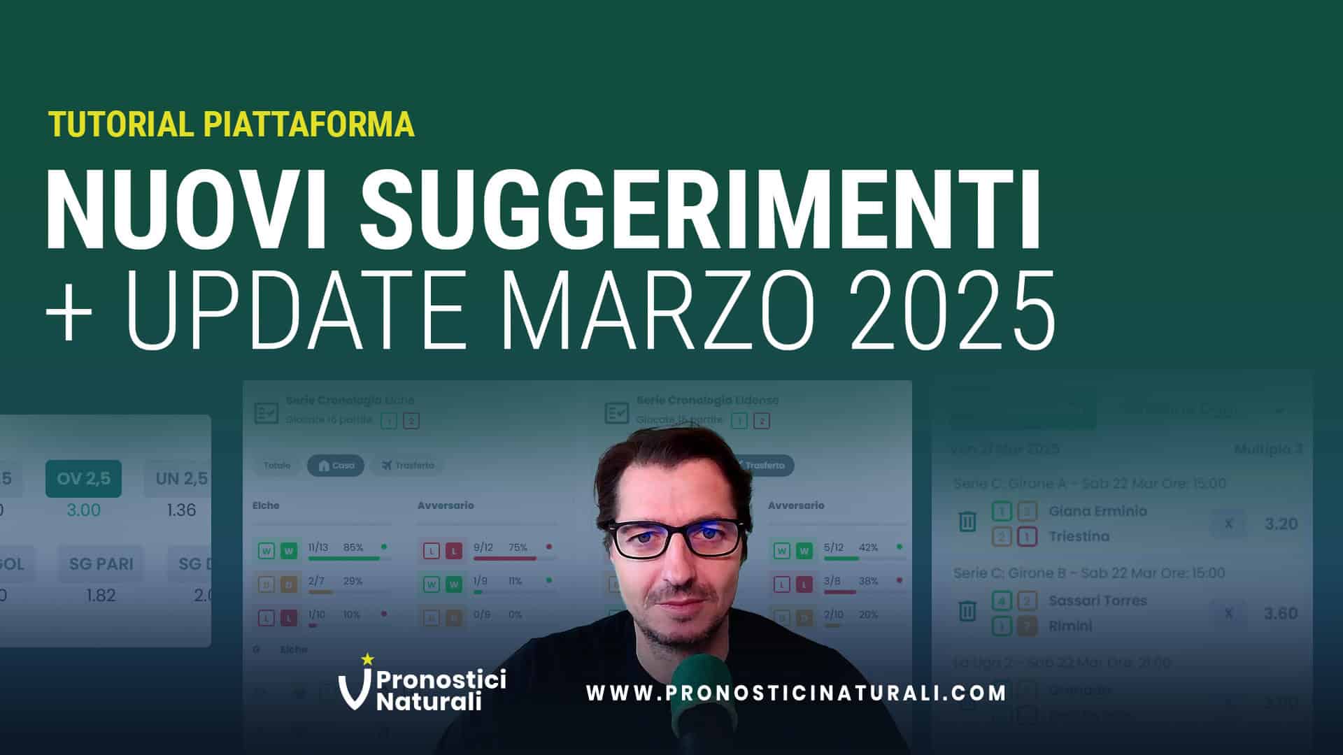 Pronostici Naturali Tutorial Nuovi Suggerimenti Update Marzo 2025