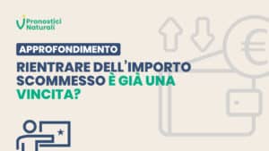 Pronostici Naturali Rientrare Importo Scommesse Gia Vincita Blog