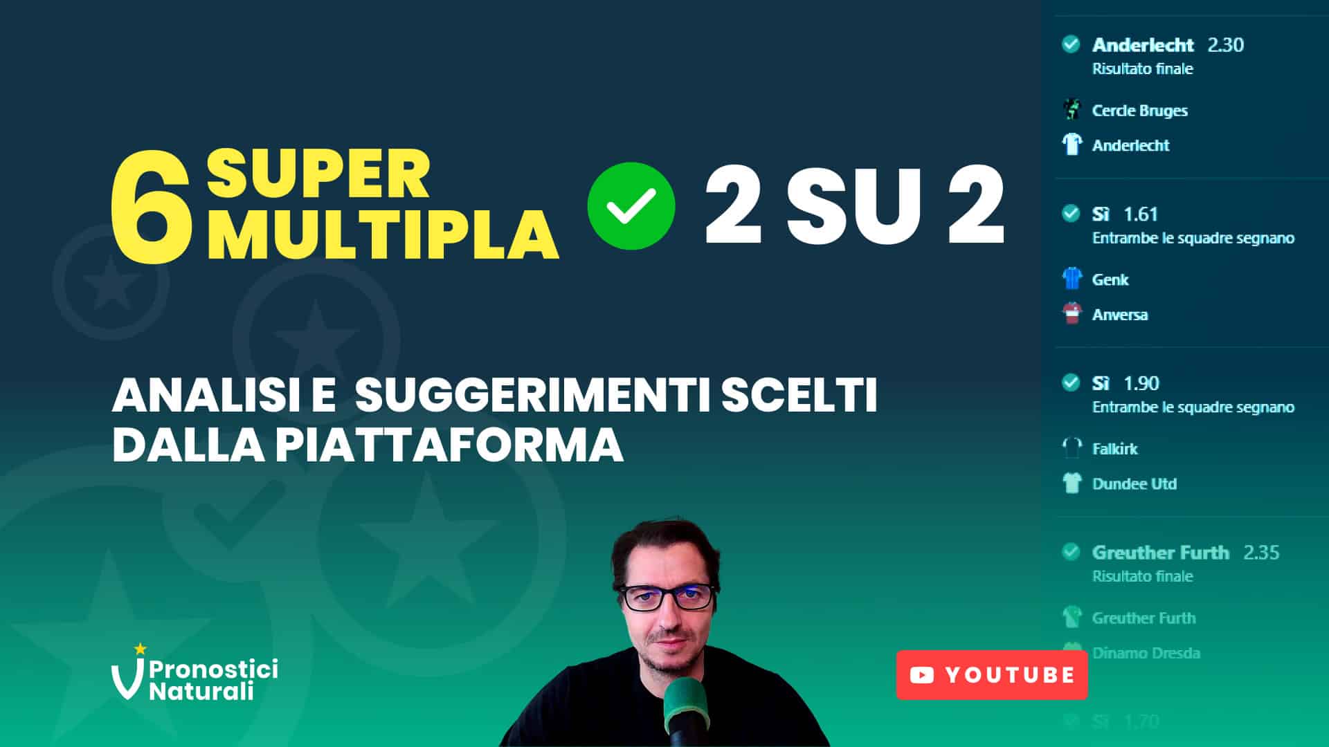 Pronostici Naturali SuperMultipla6 vincente