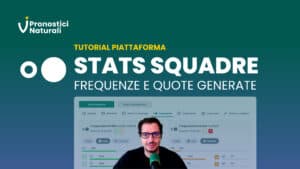 Pronostici Naturali Tutorial Statistiche Squadre Frequenze Ritardi